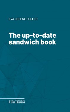 eBook: The up-to-date sandwich book