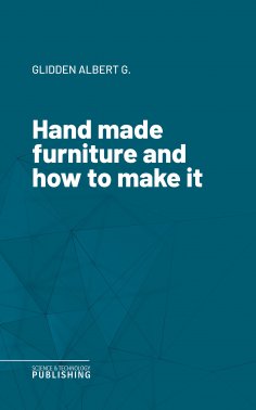 eBook: Hand made furniture and how to make it
