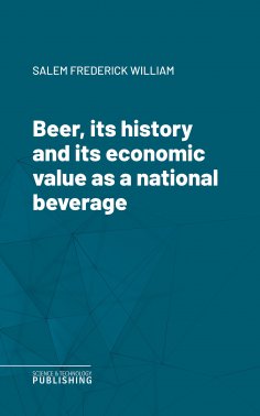 eBook: Beer, its history and its economic value as a national beverage