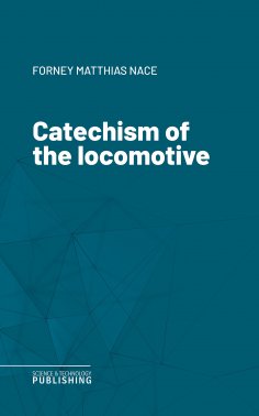 eBook: Catechism of the locomotive