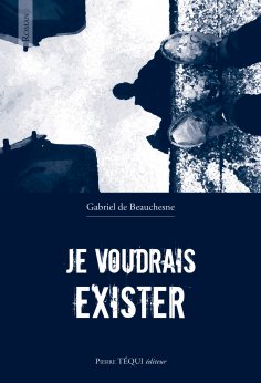 ebook: Je voudrais exister
