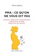 ebook: PMA : ce qu’on ne vous dit pas