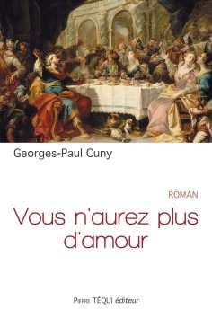 ebook: Vous n'aurez plus d'amour