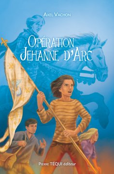 eBook: Opération Jehanne d'Arc