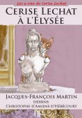 ebook: Cerise Lechat à l'Elysée