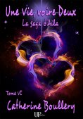 ebook: Une Vie, voire Deux