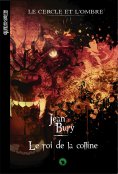 ebook: Le cercle et l'ombre - Tome 3