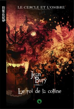 eBook: Le cercle et l'ombre - Tome 3