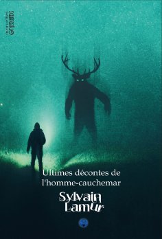 ebook: Ultimes décontes de l'hommes cauchemar
