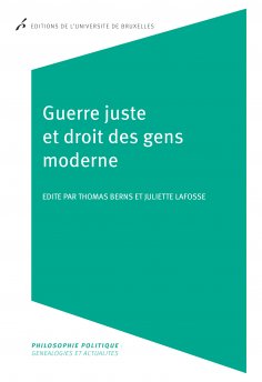 ebook: Guerre juste et droit des gens moderne