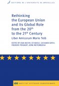 ebook: Rethinking the European Union and its global role from the 20th to the 21st Century