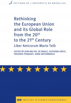 ebook: Rethinking the European Union and its global role from the 20th to the 21st Century