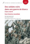ebook: Des soldats noirs dans une guerre de blancs (1914-1922)
