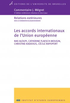 ebook: Les accords internationaux de l'Union européenne