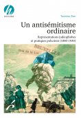 eBook: Un antisémitisme ordinaire
