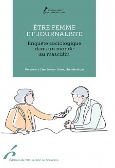 ebook: Être femme et journaliste