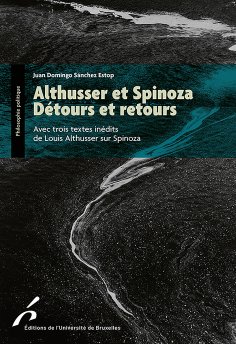 eBook: Althusser et Spinoza : Détours et retours