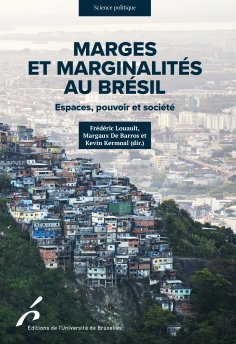 ebook: Marges et marginalités au Brésil