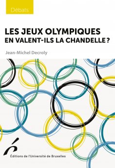 eBook: Les Jeux olympiques en valent-ils la chandelle ?