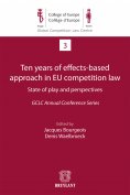 eBook: Ten years of effects- Based approach in EU competition law