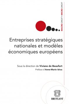 ebook: Entreprises stratégiques nationales et modèles économiques européens