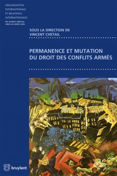 eBook: Permanence et mutation du droit des conflits armés