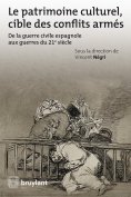 ebook: Le patrimoine culturel, cible des conflits armés