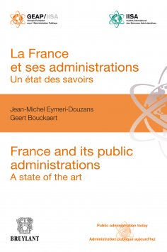 ebook: La France et ses administrations : un état des savoirs