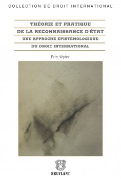 eBook: Théorie et pratique de la reconnaissance d'État