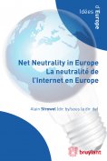 eBook: Net Neutrality in Europe – La neutralité de l'Internet en Europe