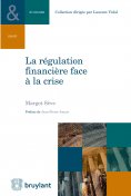 eBook: La régulation financière face à la crise