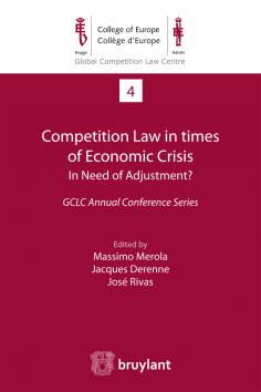 eBook: Competition Law in times of Economic Crisis : in Need of Adjustment ?