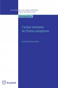 eBook: L'action normative de l'Union européenne