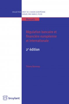 eBook: Régulation bancaire et financière européenne et internationale