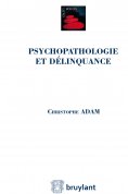eBook: Psychopathologie et délinquance