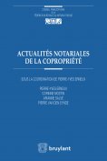 eBook: Actualités notariales de la copropriété