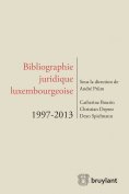 eBook: Bibliographie juridique luxembourgeoise 1997-2013
