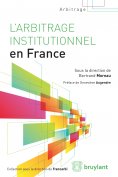 ebook: L'arbitrage institutionnel en France