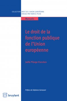 eBook: Le droit de la fonction publique de l'Union européenne