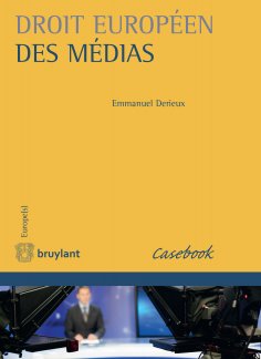 eBook: Droit européen des médias