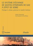 eBook: Le système d'échange de quotas d'émission de gaz à effet de serre