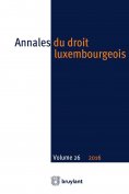 eBook: Annales du droit luxembourgeois – Volume 26 – 2016