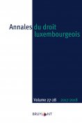 eBook: Annales du droit luxembourgeois – Volumes 27-28 – 2017-2018