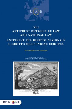 ebook: Antitrust between EU Law and national law/Antitrust fra diritto nazionalee diritto dell'unione europ