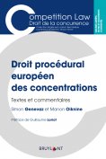 ebook: Droit procédural européen des concentrations
