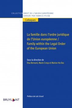 eBook: La famille dans l’ordre juridique de l’Union européenne / Family within the Legal Order of the Europ