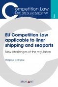 ebook: EU Competition Law applicable to liner shipping and seaports