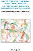 eBook: La lutte contre le terrorisme : ses acquis et ses défis /  The fight against terrorism: achievements