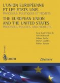 eBook: L'Union européenne et les Etats-Unis / The European Union and the United States