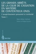 eBook: Les grands arrêts de la Cour de cassation en matière de contentieux ONSS